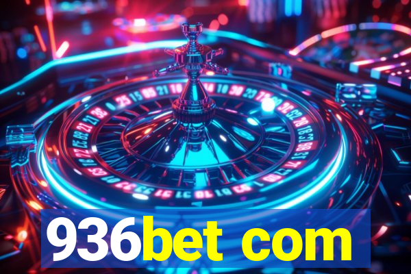 936bet com